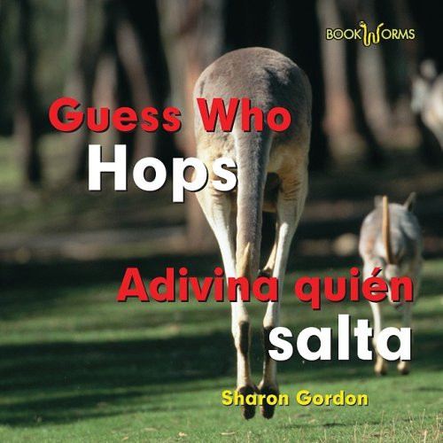 Adivina quién salta / Guess Who Hops (Bilingual Edition) by Edward R. Ricciuti, 9780761428848