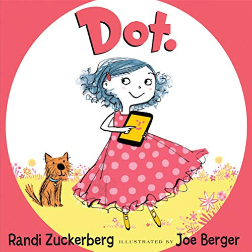 Dot. by Randi Zuckerberg, Joe Berger, 9780062287519