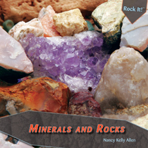 Minerals and Rocks by Nancy Kelly Allen, 9781435827615