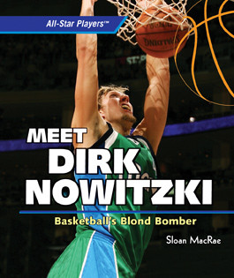 Meet Dirk Nowitzki - 9781435831018 by Sloan MacRae, 9781435831018