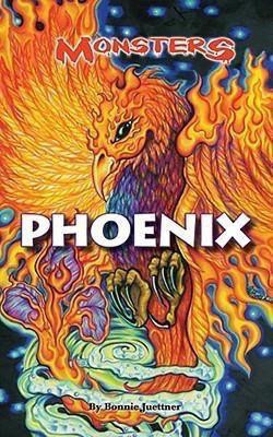 Phoenix - 9780737740455 by Bonnie Juettner, 9780737740455
