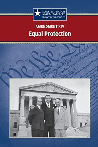 Amendment XIV: Equal Protection - 9780737750607 by Sylvia Engdahl, 9780737750607