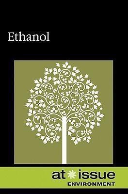 Ethanol - 9780737744156 by Suzanne Dewsbury, Ian M. Dewsbury, 9780737744156