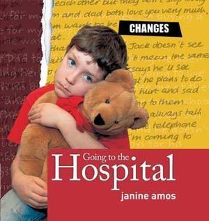 Going to the Hospital - 9781607544845 by Janine Amos, 9781607544845
