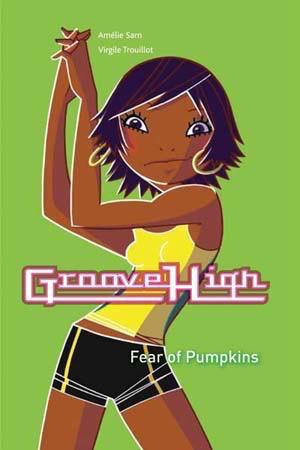 Fear of Pumpkins - 9781607545224 by Amelie Sarn, Virgile Trouillot, 9781607545224
