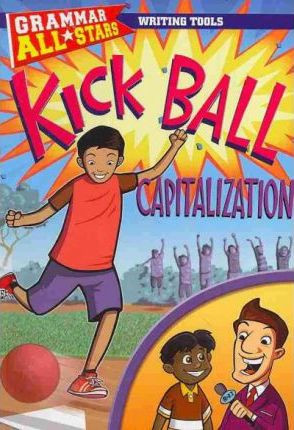 Kick Ball Capitalization - 9781433921353 by Michael Ruscoe, 9781433921353