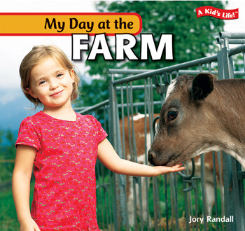 My Day at the Farm - 9781435824737 by Jory Randall, 9781435824737
