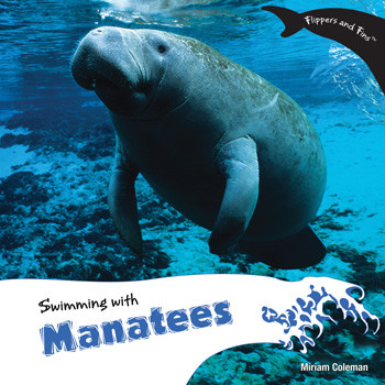 Swimming with Manatees - 9781435832411 by Miriam Coleman, 9781435832411