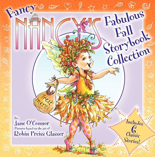 Fancy Nancy's Fabulous Fall Storybook Collection by Jane O'Connor, Robin Preiss Glasser, 9780062288844