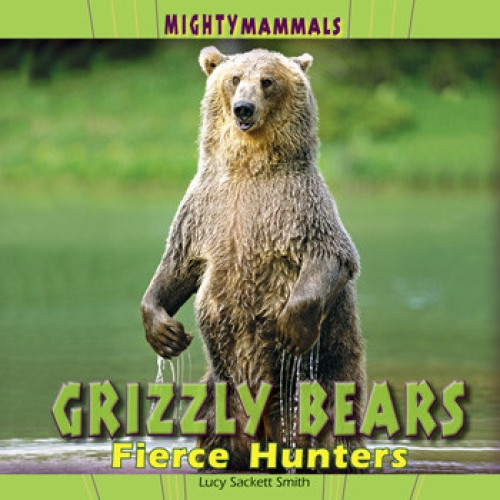 Grizzly Bears - 9781435832831 by Lucy Sackett Smith