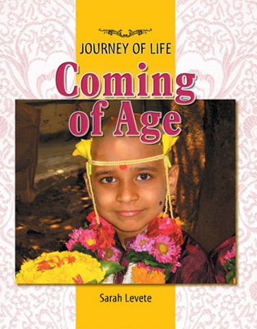 Coming of Age - 9781435854543 by Sarah Levete, 9781435854543