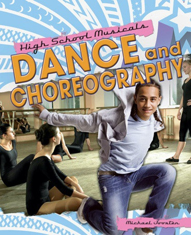 Dance and Choreography by Michael Joosten, 9781435855366