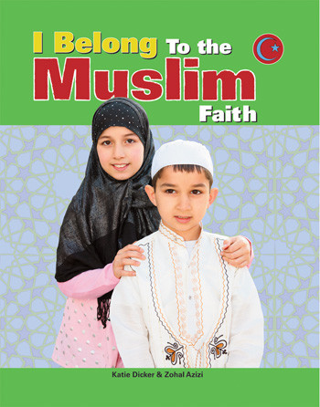 I Belong to the Muslim Faith - 9781435886247 by Katie Dicker, Nisansa De-Silva, 9781435886247