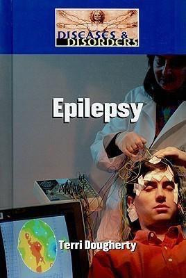 Epilepsy - 9781420502183 by Terri Dougherty, 9781420502183