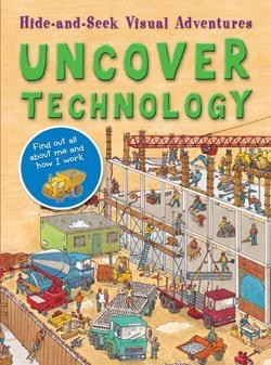 Uncover Technology by Olivia Brookes, Peter Kent, 9781607546580