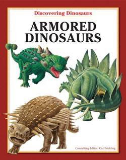 Armored Dinosaurs - 9781607547822 by Carl Mehling, 9781607547822