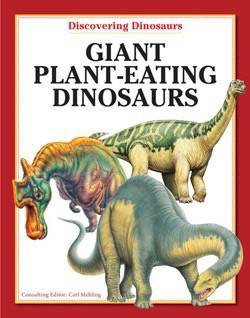Giant Plant-Eating Dinosaurs - 9781607547860 by Carl Mehling, 9781607547860