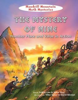 The Mystery of Nine by Mike Spoor, Felicia Law, Steve Way, 9781607548195