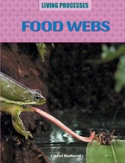 Food Webs - 9781615323517 by Carol Ballard, 9781615323517