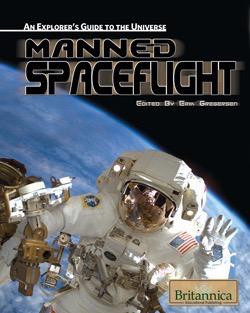 Manned Spaceflight by Erik Gregersen Associate Editor, Astronomy and Space Exploration, 9781615300006