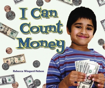 I Can Count Money by Rebecca Wingard-Nelson, 9780766031425