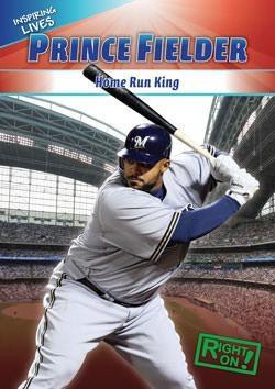 Prince Fielder by Aidan Francis, 9781433936494
