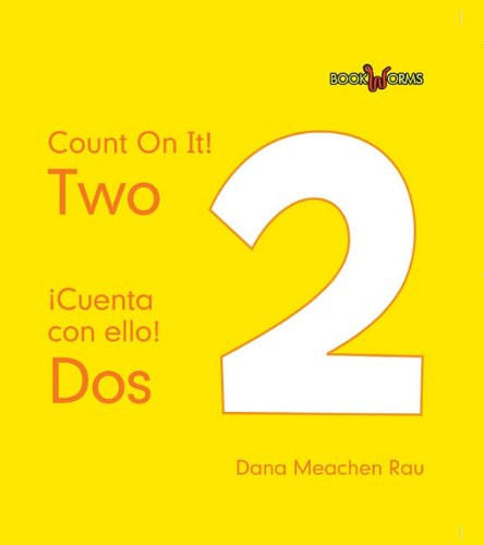 Dos / Two by Dana Meachen Rau, 9780761434740