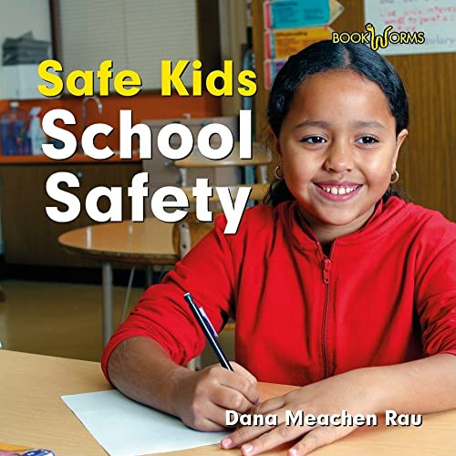 School Safety - 9780761440901 by Dana Meachen Rau