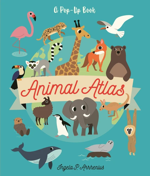 Animal Atlas: A Pop-Up Book - 9781536231236 by Ingela P Arrhenius, 9781536231236