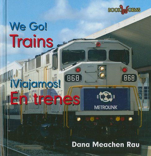 En trenes / Trains by Dana Meachen Rau, 9780761447733