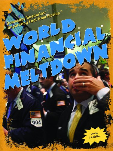 World Financial Meltdown by Laura La Bella, 9781435835641