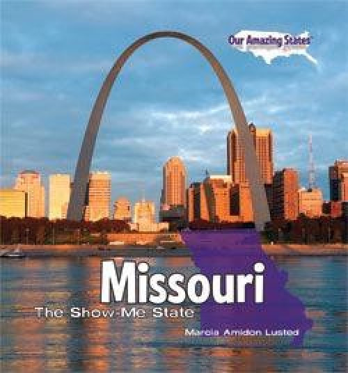 Missouri - 9781435893511 by Marcia Amidon Lusted