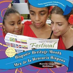 Hispanic Heritage Month / Mes de la Herencia Hispana by Kerrie Logan Hollihan, 9781435893641