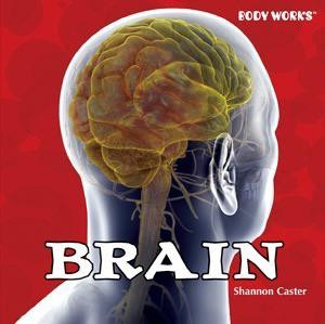 Brain - 9781435893689 by Shannon Caster, 9781435893689