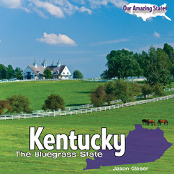 Kentucky - 9781435897847 by Jason Glaser, 9781435897847