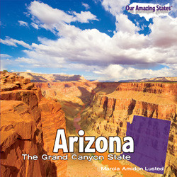 Arizona - 9781435897885 by Marcia Amidon Lusted, 9781435897885