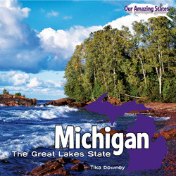 Michigan - 9781435898028 by Tika Downey, 9781435898028