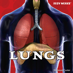 Lungs - 9781435898301 by Shannon Caster, 9781435898301
