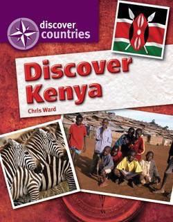 Discover Kenya by Christie Ward, 9781615322961