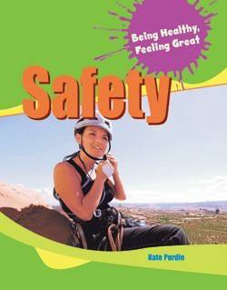 Safety - 9781615323838 by Kate Purdie, 9781615323838
