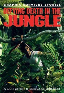 Defying Death in the Jungle - 9781615328611 by Gary Jeffrey, Terry Riley, 9781615328611