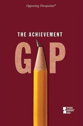 The Achievement Gap - 9780737747508 by Karen Miller, 9780737747508