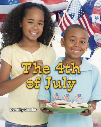 The 4th of July by Dorothy Goeller, 9780766038066