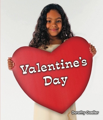 Valentine's Day - 9780766038103 by Dorothy Goeller, 9780766038103