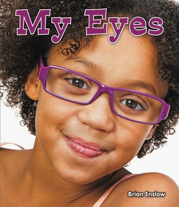 My Eyes - 9781598451696 by Brian Enslow, 9781598451696