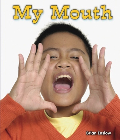 My Mouth - 9781598451719 by Brian Enslow, 9781598451719