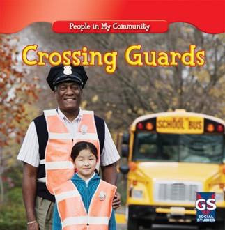 Crossing Guards by JoAnn Early Macken, 9781433937972