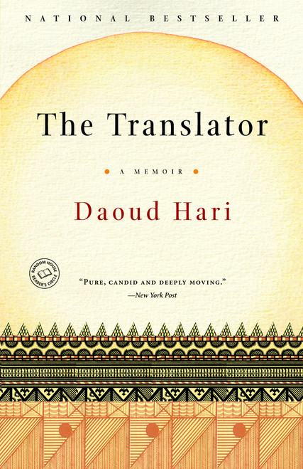 The Translator (A Memoir) by Daoud Hari, 9780812979176