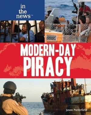 Modern-Day Piracy by Jason Porterfield, 9781435894464