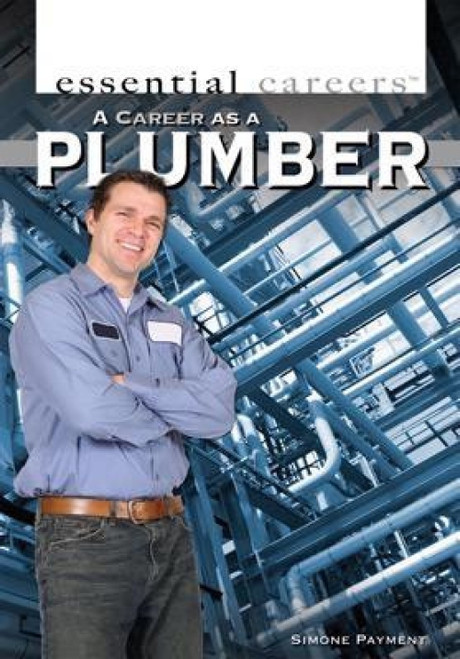 A Career as a Plumber by Simone Payment, 9781435894730